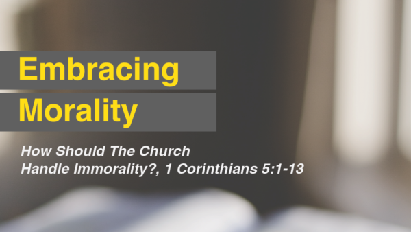 How Should The Church Handle Immorality? Image