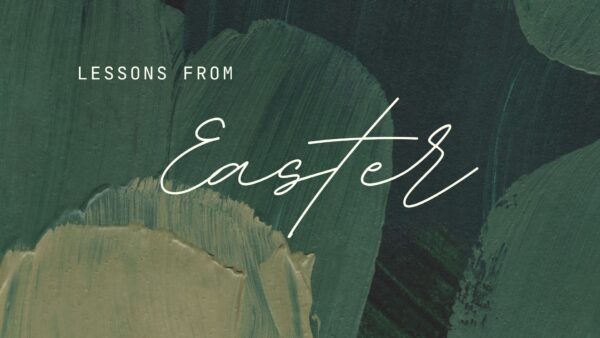 Lessons From Easter Image