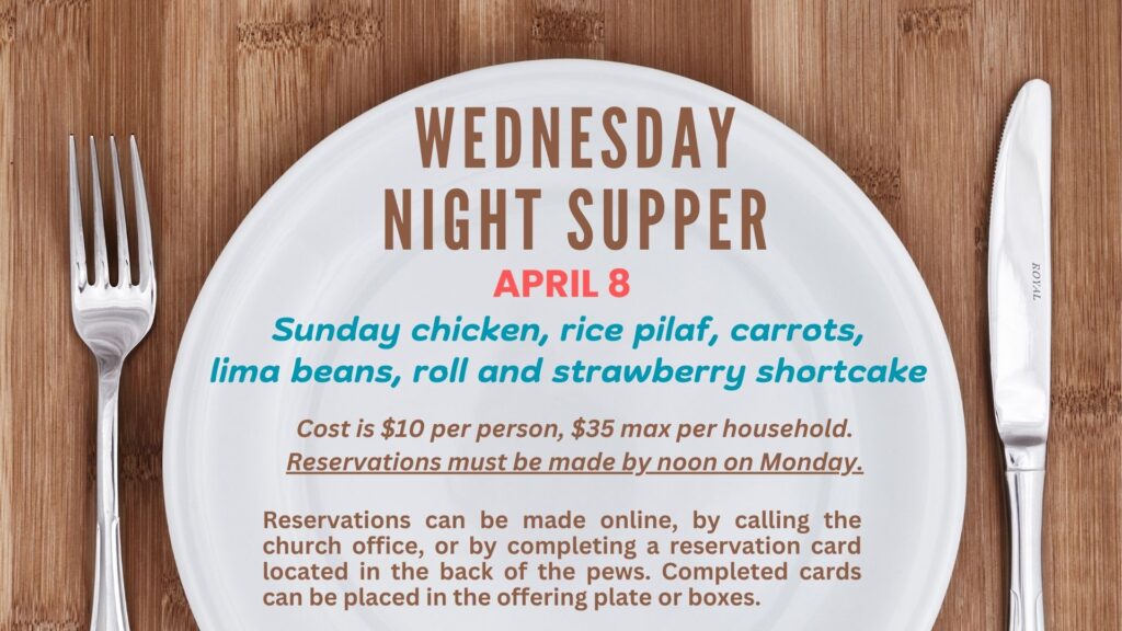 Wednesday Night Supper April 8